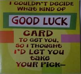 Good Luck